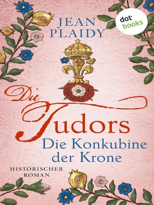 cover image of DIE TUDORS--Die Konkubine der Krone